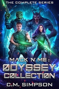  C.M. Simpson - Mack 'n' Me: Odyssey Collection - Mack 'n' Me 'n' Odyssey.