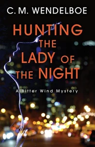 Hunting the Lady of the Night