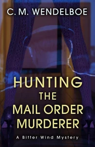 Hunting the Mail Order Murderer