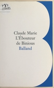 C Marie - L'ébouteur de Binious.