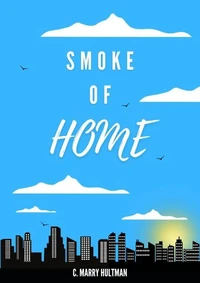 Smoke of Home