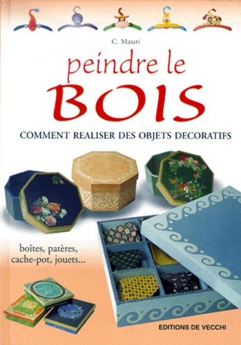 C Mauri - Peindre Le Bois.