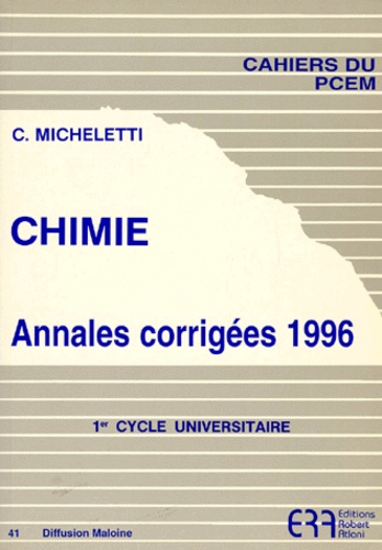 C Micheletti - Chimie - Annales corrigées 1996.