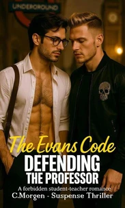 The Evans code  Defending the professor