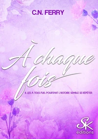 A chaque fois