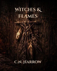 Witches &amp; Flames