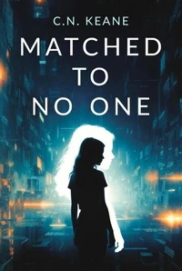Book 1: Matched To No One