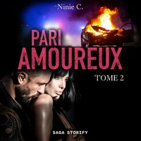 Pari amoureux, Tome 2