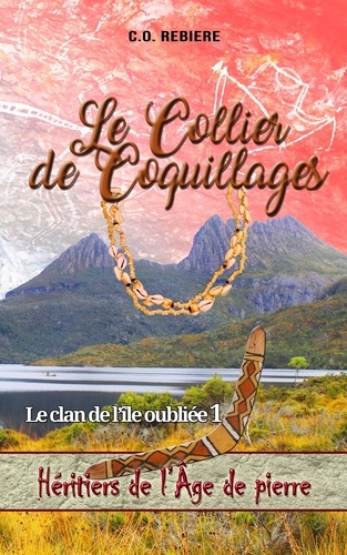  C.O. Rebiere - Le Collier de Coquillages - Héritiers de l'Âge de pierre, #1.