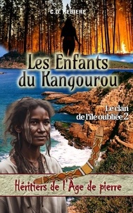  C.O. Rebiere - Les Enfants du Kangourou - Héritiers de l'Âge de pierre, #2.