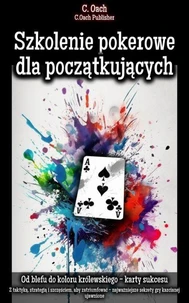 Szkolenie pokerowe dla początkujących