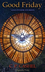 Good Friday and Other Stories