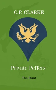 Private Peffers - The Runt