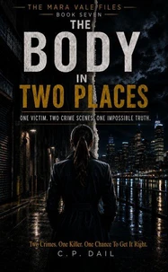 THE BODY IN TWO PLACES