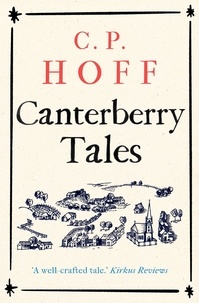  C.P. Hoff - Canterberry Tales - The Happy Valley Chronicals.