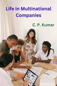 Life in Multinational Companies