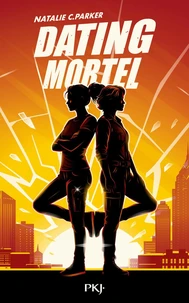 Baby-sitting mortel - Tome 2 Dating mortel