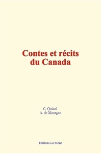 C. Quinel et A. de Montgon - Contes et récits du Canada.
