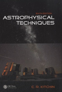 C. R. Kitchin - Astrophysical Techniques.