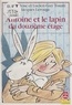 C-R Touati - Antoine et le lapin du douzième étage.