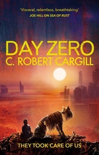 C. Robert Cargill - Day Zero.