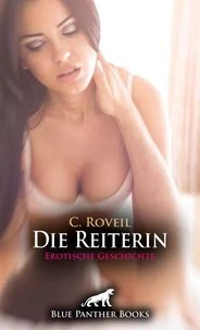 Die Reiterin | Erotische Geschichte