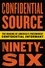 Confidential Source Ninety-Six. The Making of America's Preeminent Confidential Informant