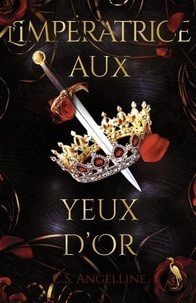 Télécharger des livres gratuits en ligne nook L'impératrice aux yeux d'or