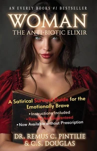 WOMAN: The Anti-Biotic Elixir