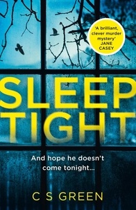 C S Green - Sleep Tight - A DC Rose Gifford Thriller.