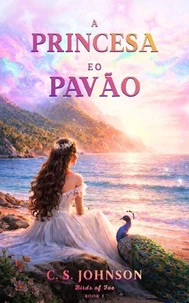 A Princesa e o Pavão