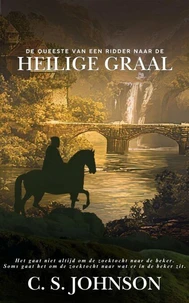De queeste van een ridder naar de Heilige Graal