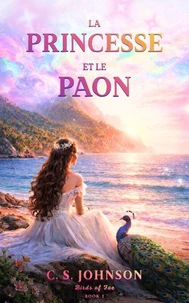 La Princesse et le Paon