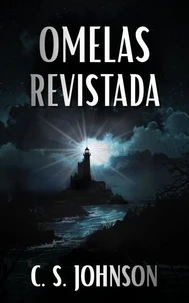 Omelas Revisitada