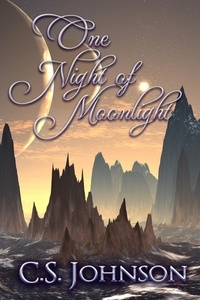  C. S. Johnson - One Night of Moonlight - The Moonlight Pegasus, #2.