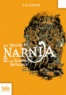 C.S. Lewis - Le Monde de Narnia Tome 7 : La Dernière Bataille.