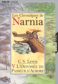 C.S. Lewis - Les Chroniques de Narnia Tome 5 : L'Odyssée du Passeur d'Aurore.