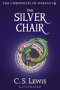 C. S. Lewis et Pauline Baynes - The Silver Chair.