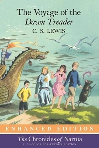 C. S. Lewis et Pauline Baynes - The Voyage of the Dawn Treader.