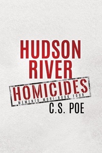  C.S. Poe - Hudson River Homicides - Memento Mori, #4.