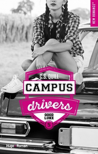 Campus drivers Tome 5 Good luke