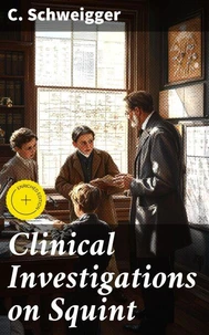 Clinical Investigations on Squint