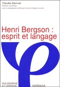C STANCATI - Henri Bergson : esprit et langage.