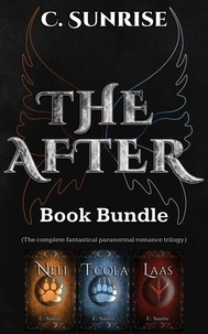  C. Sunrise - The After Book Bundle - The After Series.