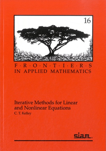 C. T. Kelley - Iterative Methods for Linear and Nonlinear Equations.