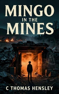 Mingo in the Mines