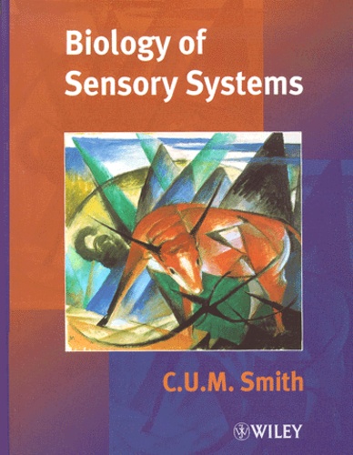 C-U-M Smith - Biology Os Sensory Systems.