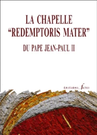 La Chapelle "Redemptoris Mater" Du Pape Jean-Paul Ii. Don Du College Des Cardinaux Au Saint-Pere A L'Occasion Du 50eme Anniversaire De Son Ordination Sacerdotale