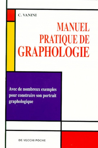 C Vanini - Manuel pratique de graphologie.
