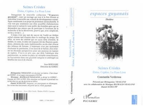 C Verderosa - Scènes créoles Tome 1 - Eloïse, Céphise, La peau Léon.